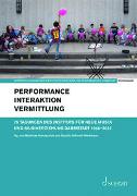 Performance – Interaktion – Vermittlung