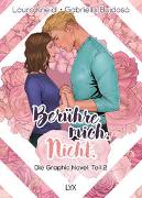 Berühre mich. Nicht.: Die Graphic Novel