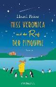 Miss Veronica und der Ruf der Pinguine