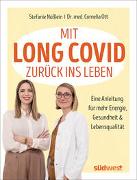 Mit Long Covid zurück ins Leben