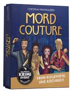 Mord Couture. Krimi-Rollenspiel und Kochbuch. Das perfekte Krimi-Event für Zuhause. Für 6 Spieler ab 12 Jahren