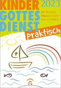 Kindergottesdienst praktisch 2023