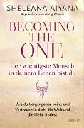 Becoming the One – Der wichtigste Mensch in deinem Leben bist du