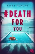 # Death for You