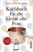 Kochbuch für die kleine alte Frau