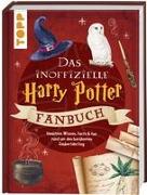 Das inoffizielle Harry Potter Fan-Buch