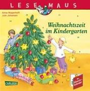 LESEMAUS 24: Weihnachtszeit im Kindergarten