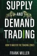 SUPPLY AND DEMAND TRADING