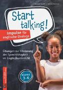 Start talking! Impulse für englische Dialoge