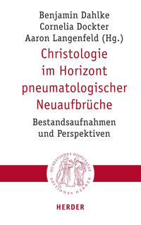 Vorderes Coverbild Christologie im Horizont pneumatologischer Neuaufbrüche