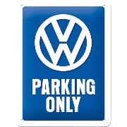 Blechschild. Volkswagen / VW Parking Only, Volkswagen