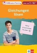 Klett 10-Minuten-Training Mathematik Gleichungen lösen 7. - 10. Klasse