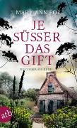 Je süßer das Gift