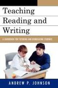 Teaching Reading and Writing