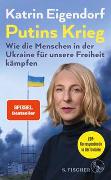 Putins Krieg – Wie die Menschen in der Ukraine für unsere Freiheit kämpfen