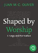 Shaped by Worship