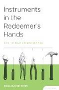 Instruments in the Redeemer's Hands Study Guide