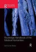 Routledge Handbook of the Medical Humanities