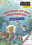 Duden Leseprofi – Mit Bildern lesen lernen: Abenteuer mit dem Meermädchen