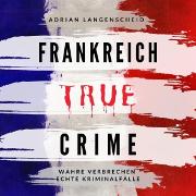 Vorderes Coverbild Frankreich True Crime