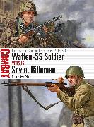 Waffen-SS Soldier vs Soviet Rifleman