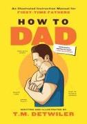 How to Dad