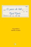 El Precio de Todo: Una Parábola de Lo Posible Y Lo Próspero