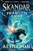 Skandar and the Phantom Rider: Volume 2