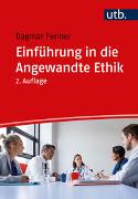 Einführung in die Angewandte Ethik