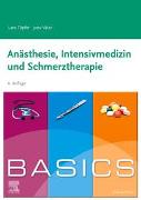 BASICS Anästhesie, Intensivmedizin und Schmerztherapie