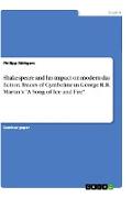 Shakespeare and his impact on modern day fiction. Traces of Cymbeline in George R.R. Martin¿s "A Song of Ice and Fire"