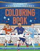 Ultimate Football Heroes Colouring Book