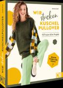 Wir stricken Kuschel-Pullover