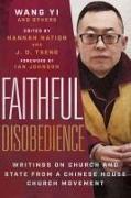 Faithful Disobedience