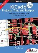 KiCad 6 Like A Pro - Projects, Tips and Recipes