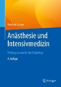 Anästhesie und Intensivmedizin Prüfungswissen für die Fachpflege