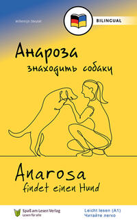 Vorderes Coverbild Anarosa findet einen Hund (UKR/DE)