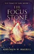 The Focus Stone