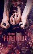 Deine Freiheit gehört mir (Band1)