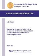 Wechselwirkungen zwischen dem deutschen Unternehmenssteuerrecht und den International Financial Reporting Standards