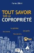 Tout savoir sur la copropriété