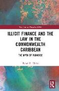 Illicit Finance and the Law in the Commonwealth Caribbean