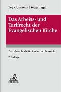 Das Arbeits- und Tarifrecht der Evangelischen Kirche