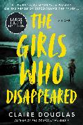 The Girls Who Disappeared