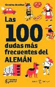 Las 100 dudas más frecuentes del alemán (Espasa Idiomas)