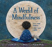 A World of Mindfulness