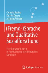 Vorderes Coverbild (hohe Qualität) (Fremd-)Sprache und Qualitative Sozialforschung