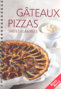 Vorderes Coverbild Gâteaux, Pizzas, Tartes flambées