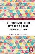 Co-Leadership in the Arts and Culture