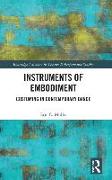 Instruments of Embodiment